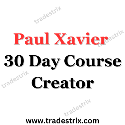 Paul Xavier 30 Day Course Creator